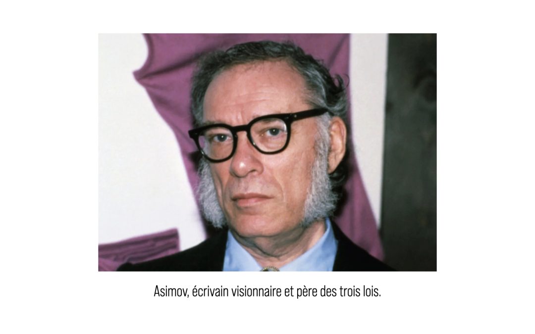 Les lois de la robotique d’Asimov : une exploration